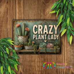 Crazy Plant Lady Sign, Succulent Lover Gift, Cactus Wall Plaque, Funny Decor, Houseplant Mothers Day Gift - thumbnail 3