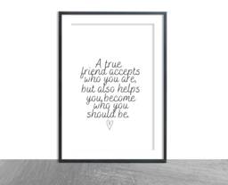 A True Friend Quote Print - Inspo Gift- Black & White Simple Typography Colour Best Friends - thumbnail 1