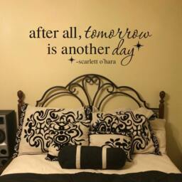 After All Tomorrow Is Another Day - Inspirational Wall Decal Scarlett O'hara Quote Vinyl Stickers- 167 - thumbnail 2
