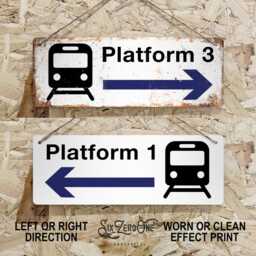 Personalised Trains Platform Metal Road Sign. Worn Or Clean Look Available. Left/Right Station - thumbnail 2