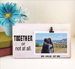 Together Or Not At All Dr. Who Inspired Picture Frame, Personalized Photo Holder, Valentines Gift For Him, Anniversary Fans - thumbnail 1