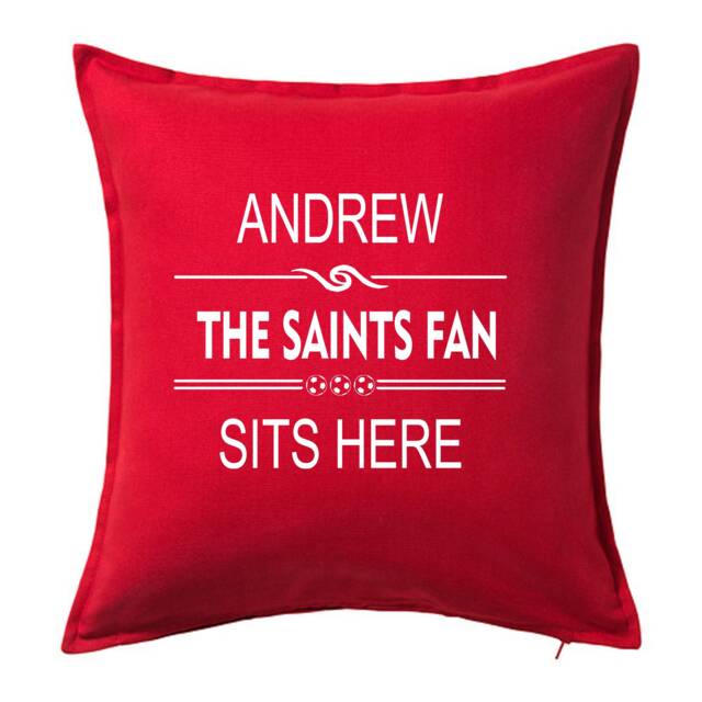 Personalised Football Cushion - Saints Fan Sits Here - image 1