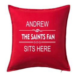 Personalised Football Cushion - Saints Fan Sits Here - thumbnail 1