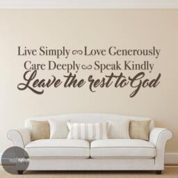 Live Simply Love Generously Care Deeply Speak Kindly Leave The Rest To God Vinyl Wall Decal Sticker - thumbnail 1
