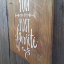 Handmade Wood Sign You Are My Most Favorite Wall Decor - thumbnail 4