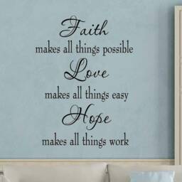Faith Makes All Things Possible, Love Easy, Hope Work Wall Decal - Vwaq V1 - thumbnail 1