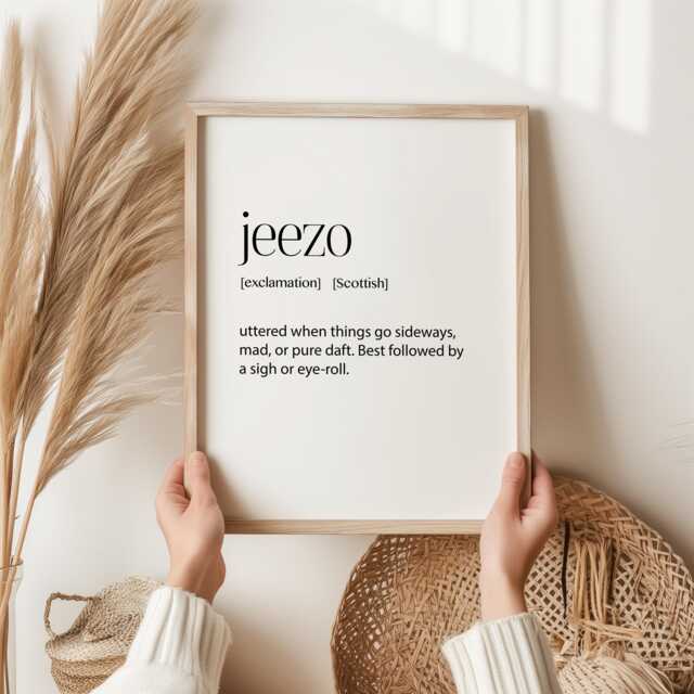 Jeezo Scottish Slang Print - Funny Definition Wall Art, Minimalist Typography Poster, Scots Humour Gift, Home Decor - image 1