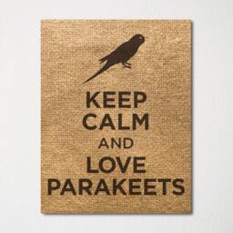 Keep Calm & Love Parakeets - Fine Art Print Choice Of Color Purchase 3 Receive 1 Free - thumbnail 3