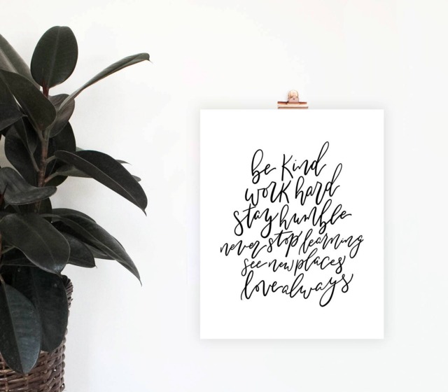 Be Kind, Work Hard, Stay Humble Print, Digital Download, Inspirational Quote, Home Decor, Minimalist Office Lettered Wall Art - image 1