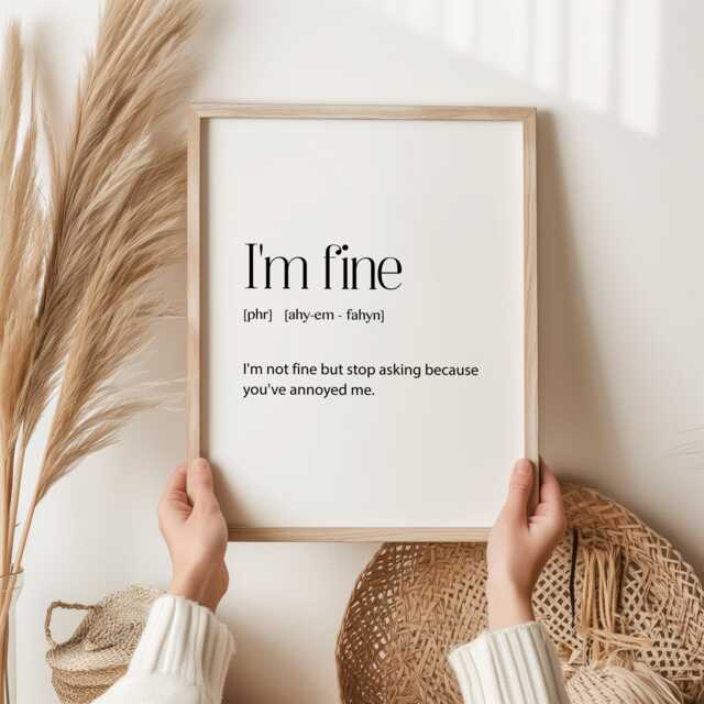 I'm Fine Print, Teenager Gift, Teen Funny Bedroom Im Fine Definition, Phrases, Wall Art - image 1