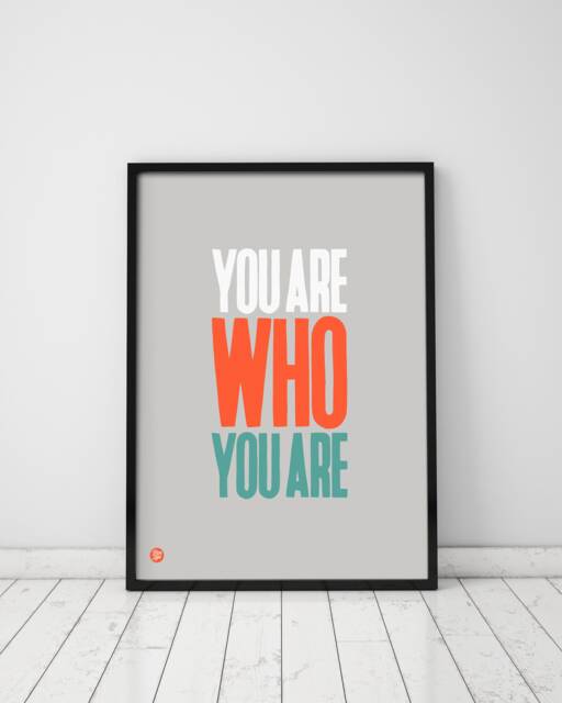 Typographic Wall Art, You Are Who Art Print, Home Decor, Cool Typography Inspirational Message, Gallery Prints - image 1