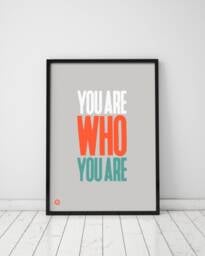 Typographic Wall Art, You Are Who Art Print, Home Decor, Cool Typography Inspirational Message, Gallery Prints - thumbnail 1