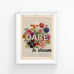 Dare To Dream - Motivational Quote With Flowers, Vintage Book Page, Positive Print, Inspirational Art 205 - thumbnail 3