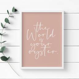 The World Is Your Oyster Print, Inspirational Quotes, Kids Positive Kids Room Quotes, Cute Girls - thumbnail 2