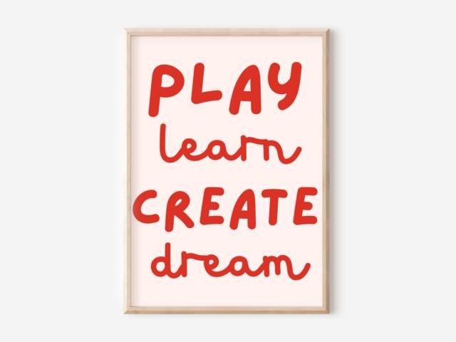 Bright Kids Playroom. Play Learn Create Dream. Perfect For A Playroom, Nursery Or Bedroom - Unframed