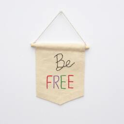 Be Free Embroidered Mini Banner, Graduation Gift , Inspirational Quote Wall Hanging, Typographic Affirmation, College Dorm Decor - thumbnail 2