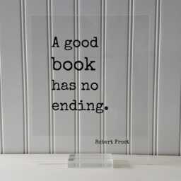 Robert Frost - Floating Quote A Good Book Has No Ending Book Lovers Bibliophile Worm Art Print Motivational - thumbnail 3