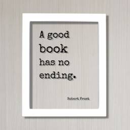 Robert Frost - Floating Quote A Good Book Has No Ending Book Lovers Bibliophile Worm Art Print Motivational - thumbnail 2
