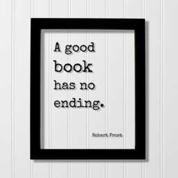 Robert Frost - Floating Quote A Good Book Has No Ending Book Lovers Bibliophile Worm Art Print Motivational - thumbnail 1