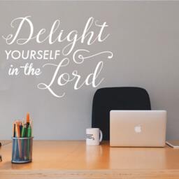 Delight Yourself in The Lord Wall Decal - Christian Home Decor - thumbnail 3