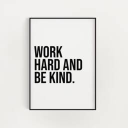 Work Hard Be Kind Print Bold Letter Wall Art - thumbnail 2