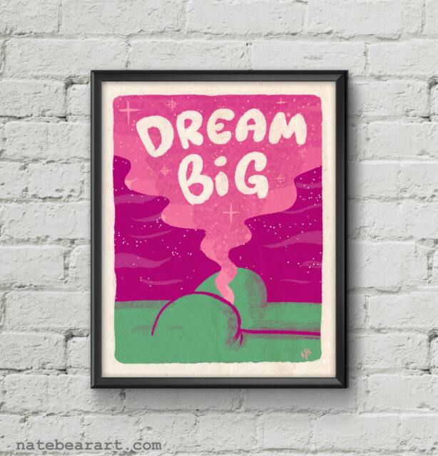 Dream Big Artsy Fartsy Screen Printed Inspirational Poster - image 1