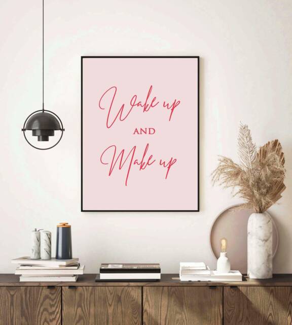 Pink Red Dressing Room Office Bedroom Print Quote, Wake Up Make Funny Wall Art Print, Poster Decor Fun Women Cosmetics - image 1