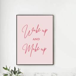 Pink Red Dressing Room Office Bedroom Print Quote, Wake Up Make Funny Wall Art Print, Poster Decor Fun Women Cosmetics - thumbnail 2