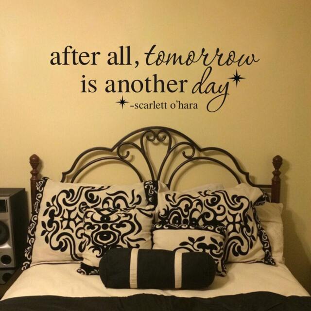 Tomorrow Is Another Day Wall Decal Scarlett Gone With The Wind Quote - 167 - image 1