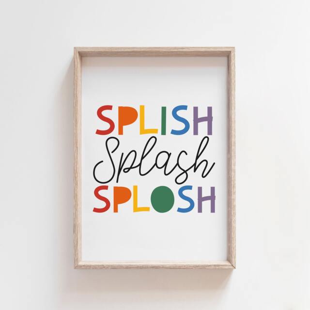 Splish Splash Splosh Bathroom Print, Kids Prints, Wall Art, Rules, Signs, Pictures - image 1
