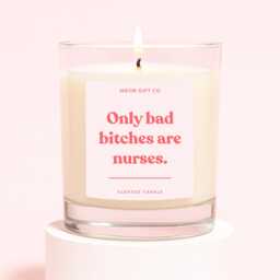 Nurse Gifts - Gift For A Funny Candle Idea Thank You Only Bad Bitches Are Nurses Label - thumbnail 1