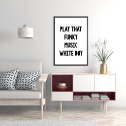 Play That Funky Music White Boy - Wild Cherry Print, Typographic Funky Music, Wall Print - thumbnail 1