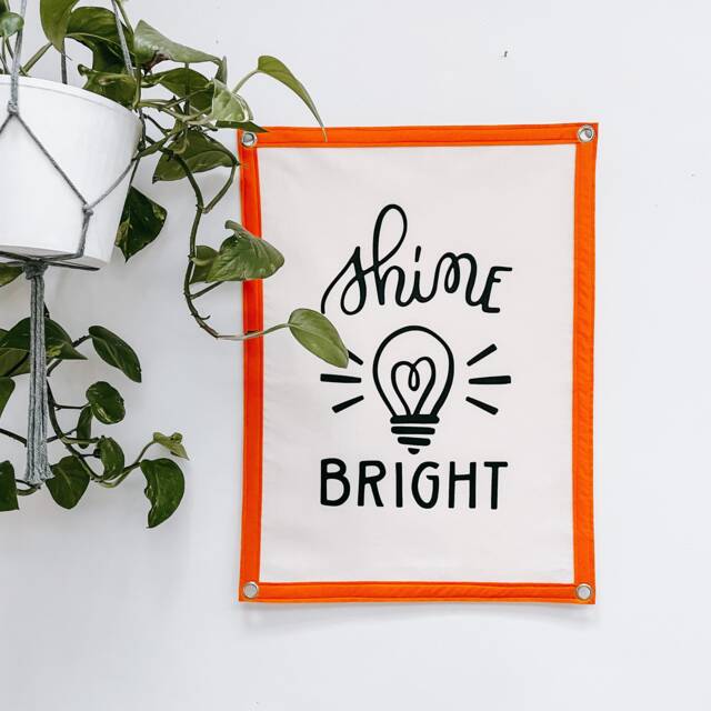 Shine Bright Wall Hanging Banner Flag/Gallery Wall Decor Motivational Kids Bedroom Nursery Office Kitchen