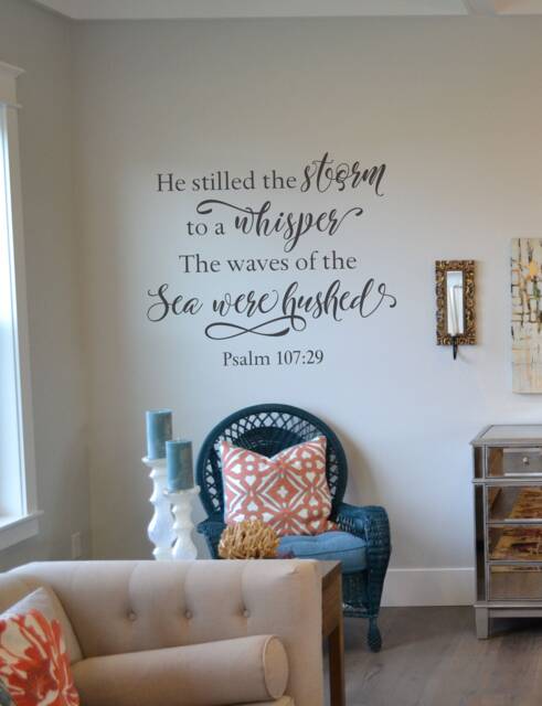 Psalms Wall Decal, He Stilled The Storm To A Whisper The Waves Of Sea Were Hushed, Vinyl Wall Letter Sticker Home Decor Vinyl Only Bc823 - image 1