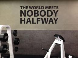 Gym Wall Decal, Motivational, The World Meets Nobody Halfway - thumbnail 1
