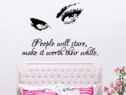 People Will Stare Make It Worth Their While Quote Wall Decal. Eyes Makeup Beauty Salon Decor. Big Sticker. Eyelashes Decals Me18 - thumbnail 1