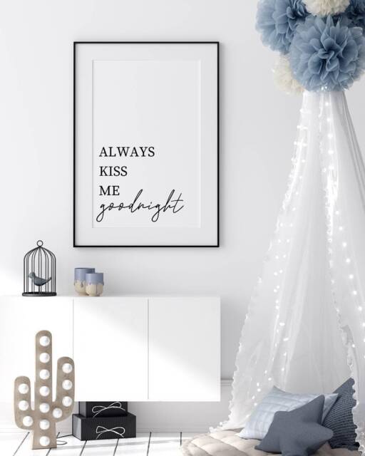 Nursery Print - Always Kiss Me Goodnight Bedroom Quote - image 1