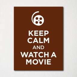 Keep Calm & Watch A Movie - Fine Art Print Choice Of Color Purchase 3 Receive 1 Free Custom Prints Available - thumbnail 2