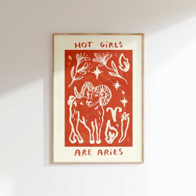 Hot Girls Are Aries Wall Print - Star Sign, Horoscope, Zodiac Lovers Astrology Poster Fire Signs Trendy Art Season Gift - image 1