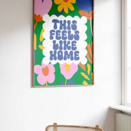This Feels Like Home Typography Print - Colourful Typographic, Retro Colours, Quote, Eclectic Home, Flowers Floral Wall Art, Hallway - thumbnail 2