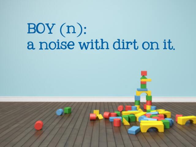Kids Room Wall Decal - Boy - N A Noise With Dirt On It Vinyl Kid's Boy Quote Nursery - image 1