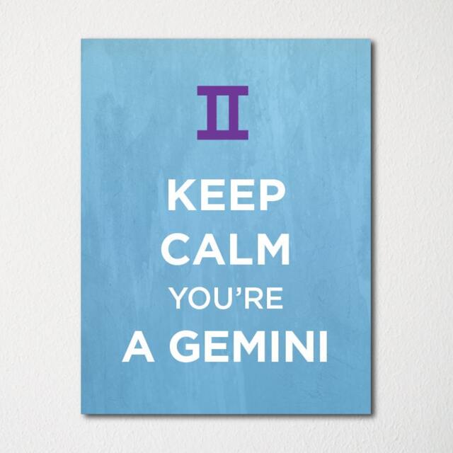 Keep Calm You're A Gemini - Fine Art Print Choice Of Color Purchase 3 & Receive 1 Free Custom Prints Available - image 1
