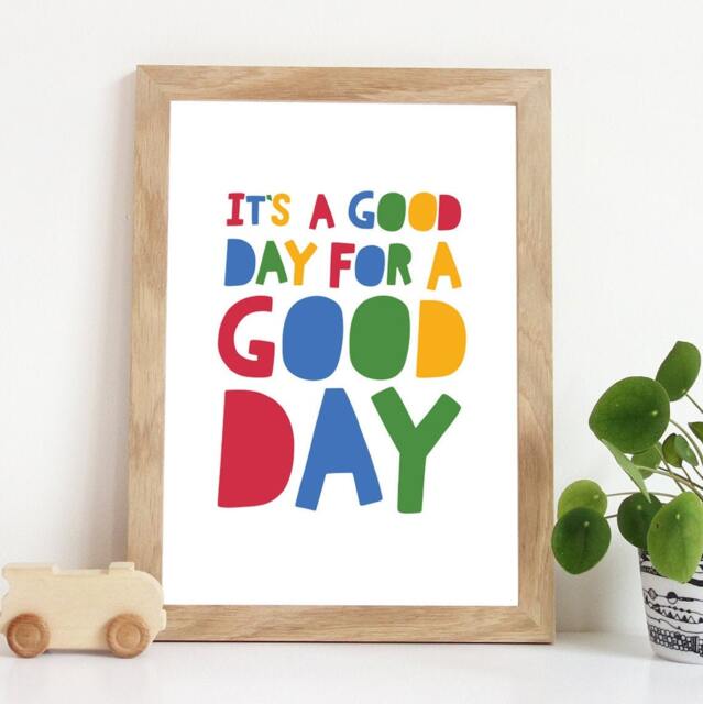 It's A Good Day For Print, Playroom Prints, Nursery Colourful Wall Art, Boys Bedroom Decor, Girls Decor - image 1