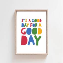 It's A Good Day For Print, Playroom Prints, Nursery Colourful Wall Art, Boys Bedroom Decor, Girls Decor - thumbnail 3