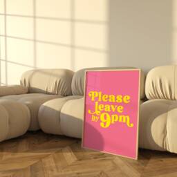 Please Leave By 9Pm Print, Funny Quote Wall Art For Hallway, Kitchen, Bedroom, Living Room, Yellow Unframed Print - thumbnail 1
