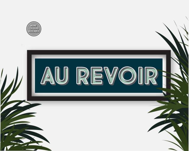 Au Revoir Print, Hallway Prints, Print Framed, Panoramic Framed Goodbyetypography French Slogan Prints - image 1