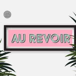 Au Revoir Print, Hallway Prints, Print Framed, Panoramic Framed Goodbyetypography French Slogan Prints - thumbnail 3