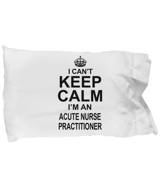 Gift For Acute Care Nurse Practitioners - Practitioner Standard Size Pillow Case Perfect Graduation Gift, Pillowcase F