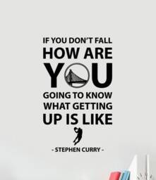 If You Don't Fall Stephen Curry Quote Wall Decal Vinyl Sticker Player Sign Sports Basketball Gift Motivational Saying Art Home Decor Sq4 - thumbnail 1