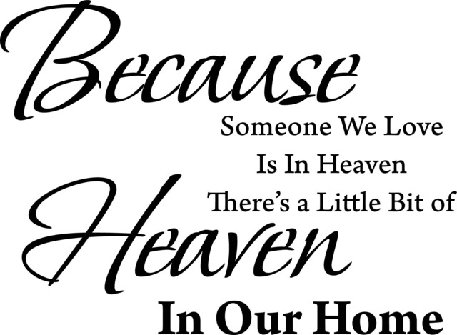 Because Someone We Love Is in Heaven Printable Wall Art
